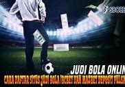 Cara Daftar Judi Bola Online24Jam Terpercaya Dengan Pulsa Xl